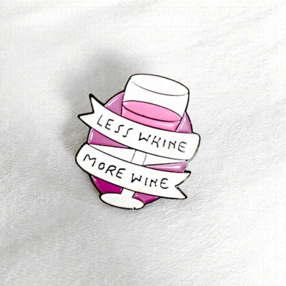 Enamel Pin - Less Whine More Wine - Rosé